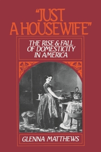 Cover image: "Just a Housewife" 9780195059250