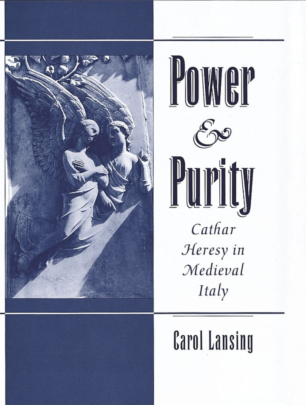 Power & Purity Cathar Heresy in Medieval Italy