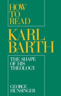 Cover image: How to Read Karl Barth 9780195059748