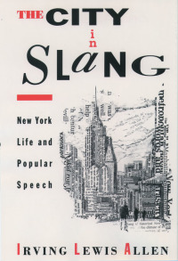Cover image: The City in Slang 9780195092653