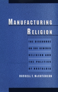 Cover image: Manufacturing Religion 9780195105032