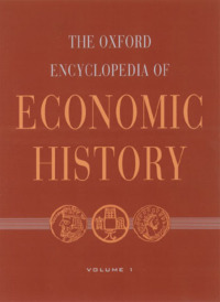 Imagen de portada: The Oxford Encyclopedia of Economic History 1st edition 9780195105070