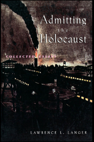 Imagen de portada: Admitting the Holocaust 9780195106480