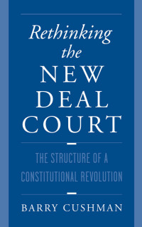 Cover image: Rethinking the New Deal Court 9780195120431