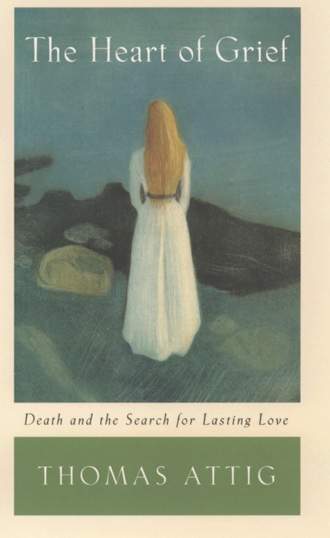The Heart of Grief : Death and the Search for Lasting Love - FULL INSTANT DOWNLOAD | PDF DOCX EPUB