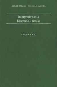 Cover image: Interpreting As a Discourse Process 9780195119480