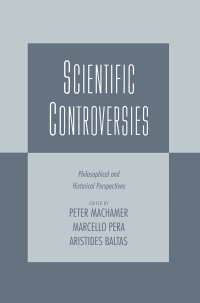 Cover image: Scientific Controversies 1st edition 9780195119879