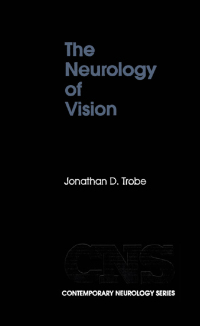 Cover image: The Neurology of Vision 9780198029724