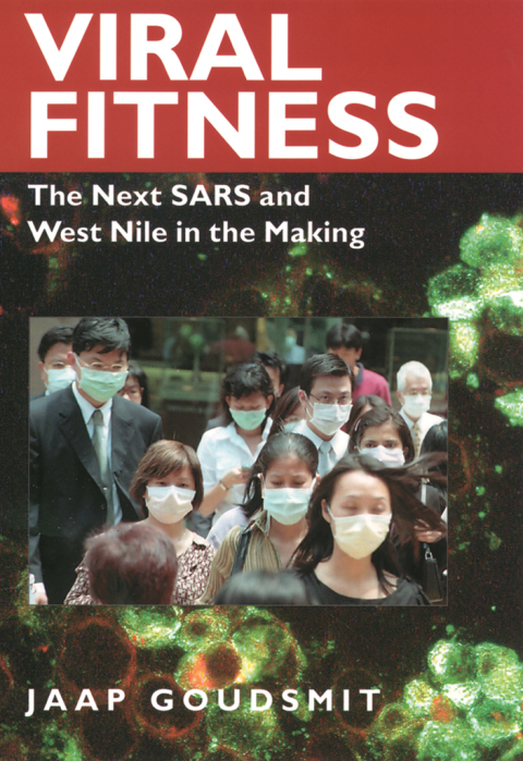 Viral Fitness: The Next SARS and West Nile in the Making - FULL INSTANT DOWNLOAD | PDF DOCX EPUB
