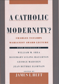 Imagen de portada: A Catholic Modernity? 1st edition 9780195131611
