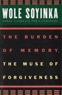 Omslagafbeelding: The Burden of Memory, the Muse of Forgiveness 9780195122053
