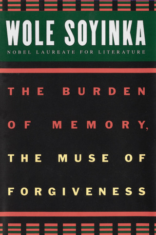 Cover image: The Burden of Memory, the Muse of Forgiveness 9780195134285