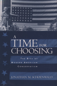 Cover image: A Time for Choosing 9780195157260