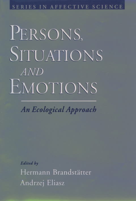 Persons, Situations, and Emotions: An Ecological Approach, 1st Edition - FULL INSTANT DOWNLOAD | PDF DOCX EPUB