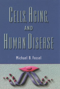 Titelbild: Cells, Aging, and Human Disease 9780195140354