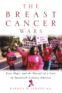 Imagen de portada: The Breast Cancer Wars 9780195161069