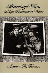 Immagine di copertina: Marriage Wars in Late Renaissance Venice 9780195144963