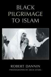 Cover image: Black Pilgrimage to Islam 9780195300246