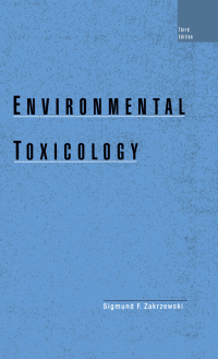 Cover image: Environmental Toxicology 3rd edition 9780195148114