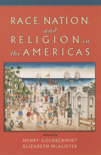 Titelbild: Race, Nation, and Religion in the Americas 1st edition 9780195149197