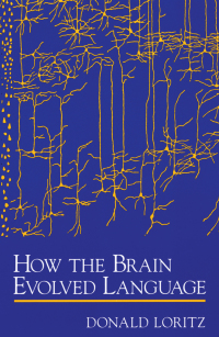 Imagen de portada: How the Brain Evolved Language 9780195151244