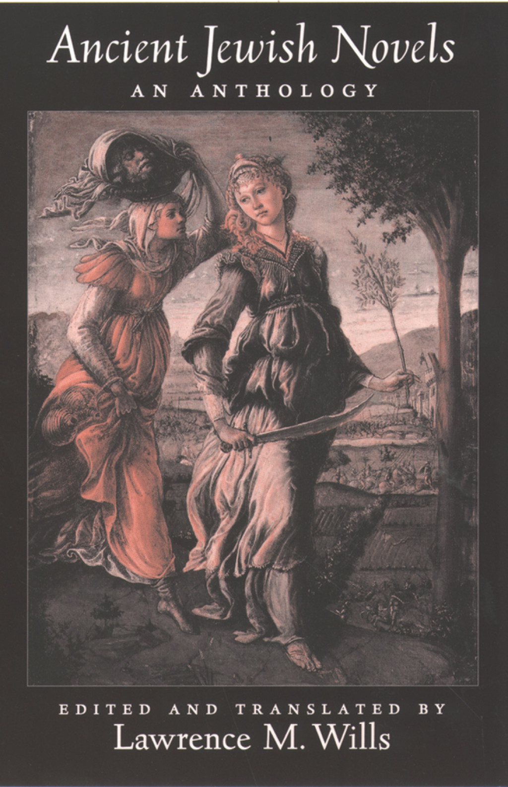 Ancient Jewish Novels An Anthology 1st Edition