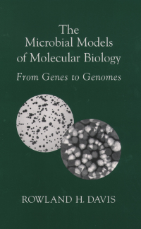 Omslagafbeelding: The Microbial Models of Molecular Biology 9780195154368