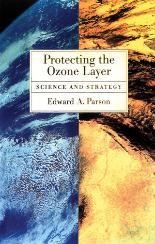 Cover image: Protecting the Ozone Layer 9780195155495