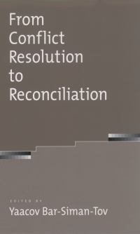 Immagine di copertina: From Conflict Resolution to Reconciliation 1st edition 9780195166439