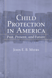 Cover image: Child Protection in America 9780195169355