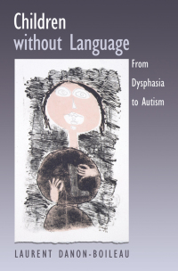 Imagen de portada: Children without Language 9780195175028