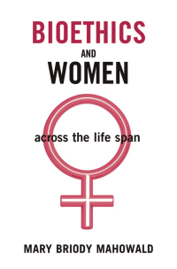 Immagine di copertina: Bioethics and Women 9780195176179