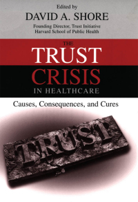 Titelbild: The Trust Crisis in Healthcare 1st edition 9780195176360