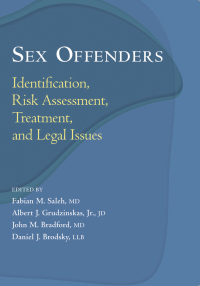 Cover image: Sex Offenders: Identification, Risk Assessment, Treatment, and Legal Issues 1st edition 9780195177046