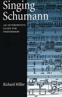 Cover image: Singing Schumann 9780198028000