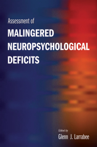 Cover image: Assessment of Malingered Neuropsychological Deficits 9780195188462