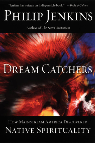 Cover image: Dream Catchers 9780195189100