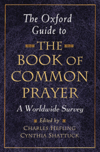 Titelbild: The Oxford Guide to The Book of Common Prayer 1st edition 9780195297621