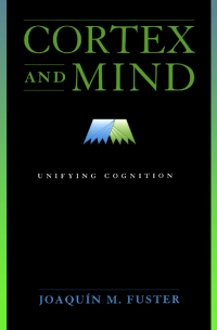 Cover image: Cortex and Mind 9780195300840