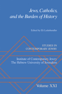 Titelbild: Jews, Catholics, and the Burden of History 1st edition 9780195304916