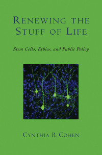 Cover image: Renewing the Stuff of Life 9780195305241