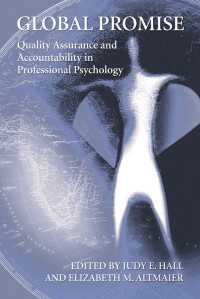 Cover image: Global Promise: Quality Assurance and Accountability in Professional Psychology 9780195306088