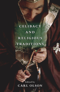 Cover image: Celibacy and Religious Traditions 1st edition 9780195306323