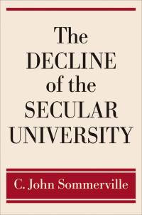 Omslagafbeelding: The Decline of the Secular University 9780195306958
