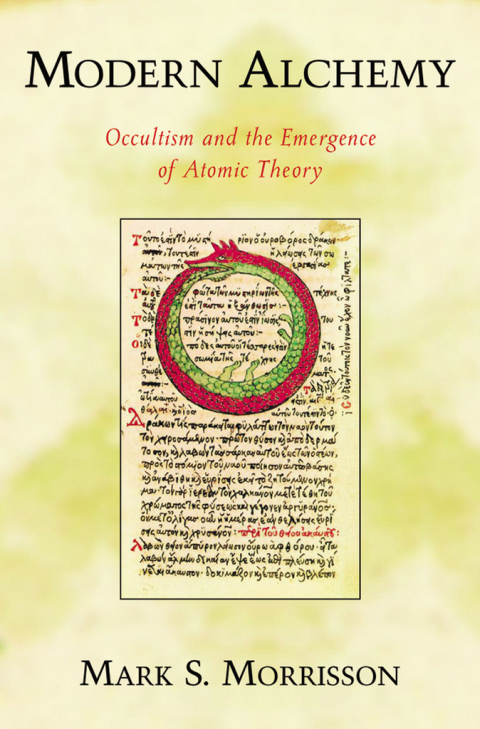 Modern Alchemy: Occultism and the Emergence of Atomic Theory - FULL INSTANT DOWNLOAD | PDF DOCX EPUB
