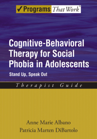 صورة الغلاف: Cognitive-Behavioral Therapy for Social Phobia in Adolescents 9780195307764