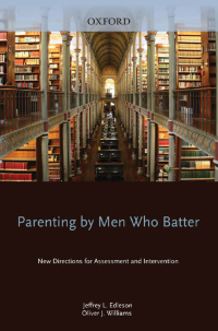 Cover image: Parenting by Men Who Batter 1st edition 9780195309034