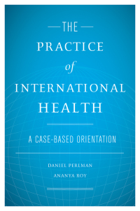 Cover image: The Practice of International Health 1st edition 9780195310276