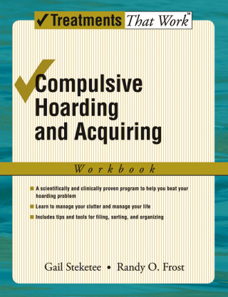 Cover image: Compulsive Hoarding and Acquiring 9780198042419