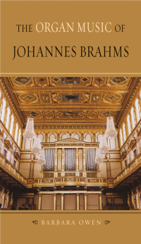 Imagen de portada: The Organ Music of Johannes Brahms 9780195311075